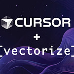 Graphic showing the Cursor logo above the Vectorize logo, with a plus sign between them, on a dark, abstract background with flowing purple and blue lines. Text reads &ldquo;CURSOR + [vectorize]&rdquo;
